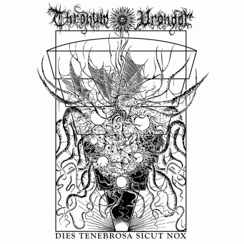 Thronum Vrondor : Dies Tenebrosa Sicut Nox